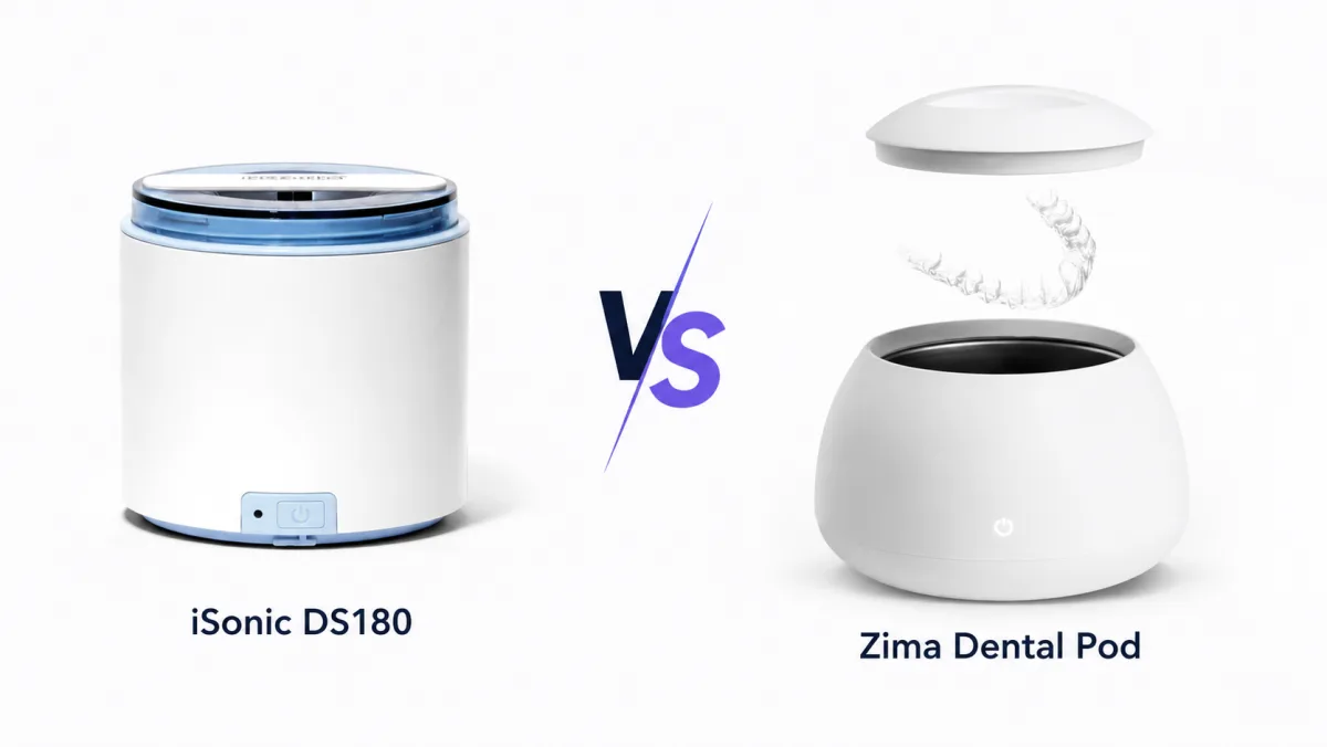 iSonic DS180 vs Zima Dental Pod: Which Ultrasonic Cleaner Is Better for Aligners? | Uvcare Dental Care Guide